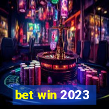 bet win 2023